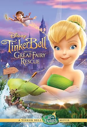 Tinker Bell and the Great Fairy Rescue