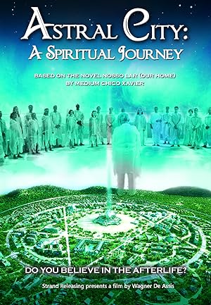 Astral City: A Spiritual Journey