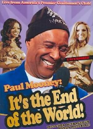 Paul Mooney: It's the End of the World