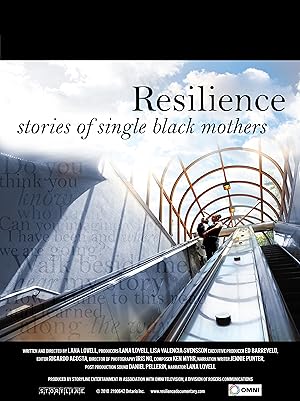 Resilience: Stories of Single Black Mothers