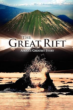 The Great Rift: Africa's Wild Heart