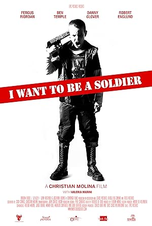 I Want to Be a Soldier