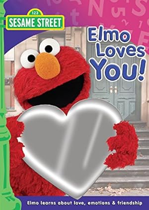 Sesame Street: Elmo Loves You!