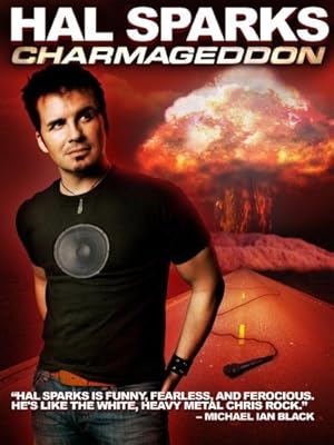 Hal Sparks: Charmageddon