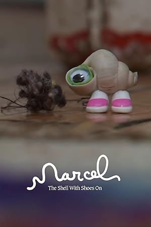 Marcel the Shell with Shoes On