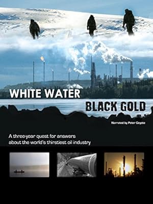 White Water Black Gold