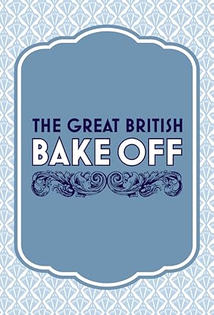 The Great British Bake Off