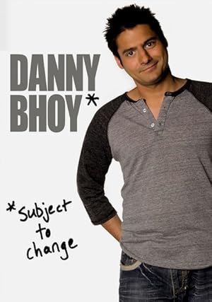 Danny Bhoy: Subject to Change