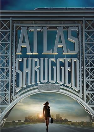 Atlas Shrugged: Part I