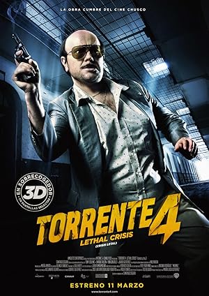 Torrente 4: Lethal crisis