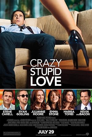 Crazy, Stupid, Love.