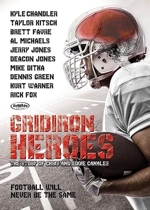 The Hill Chris Climbed: The Gridiron Heroes Story