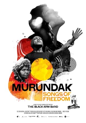 Murundak: Songs of Freedom