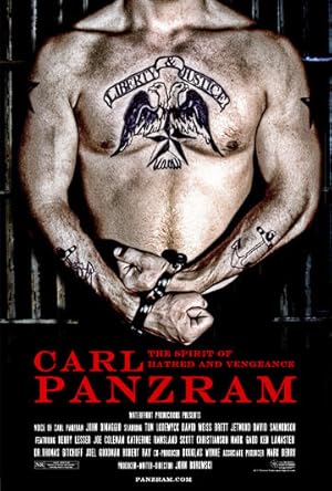 Carl Panzram: The Spirit of Hatred and Vengeance