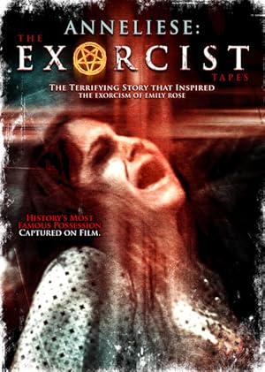 Anneliese: The Exorcist Tapes