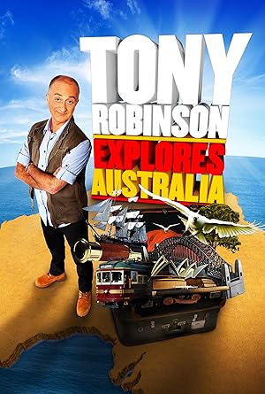 Tony Robinson Explores Australia