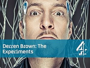 Derren Brown: The Experiments