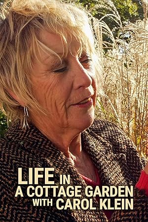 Life in a Cottage Garden with Carol Klein