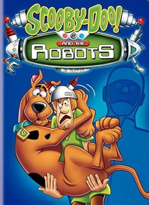 Scooby-Doo! and the Robots