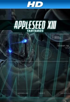 Appleseed XIII: Tartaros