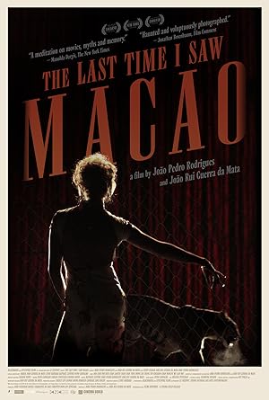 The Last Time I Saw Macao