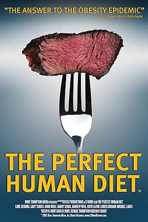 The Perfect Human Diet