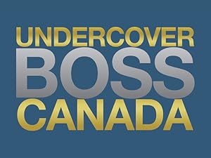 Undercover Boss Canada