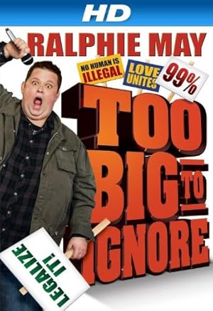 Ralphie May: Too Big to Ignore