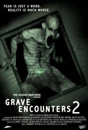 Grave Encounters 2