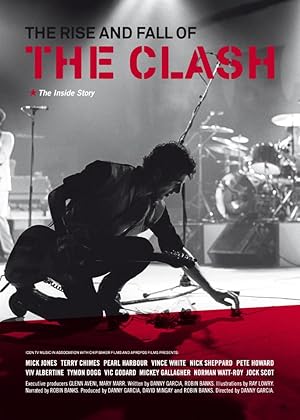 The Clash: The Rise and Fall of The Clash