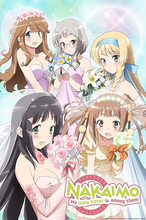 Nakaimo: My Little Sister Is Among Them!