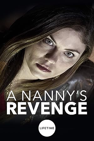 A Nanny's Revenge