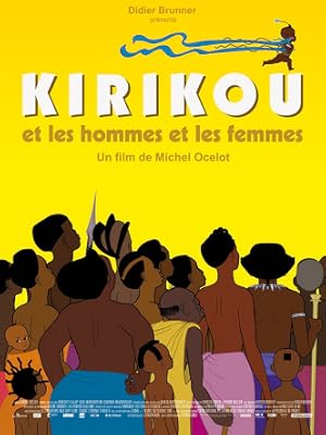 Kirikou and the Men and Women