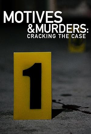 Motives & Murders: Cracking The Case