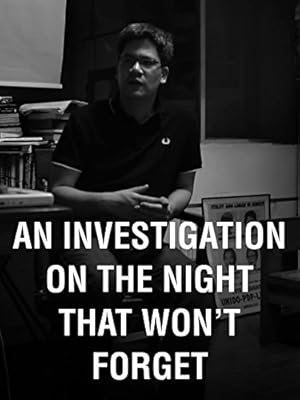 An Investigation on the Night That Won't Forget