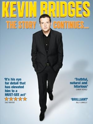 Kevin Bridges: The Story Continues...