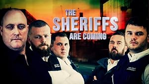 The Sheriffs Are Coming