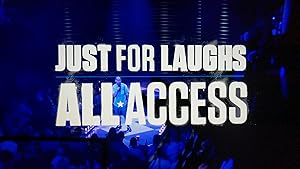 Just for Laughs: All Access