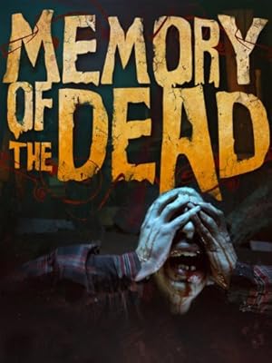 Memory of the Dead