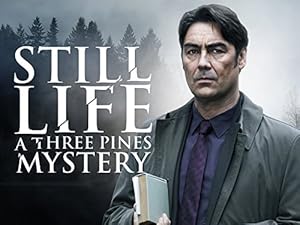 Still Life: A Three Pines Mystery