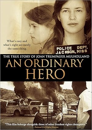 An Ordinary Hero: The True Story of Joan Trumpauer Mulholland