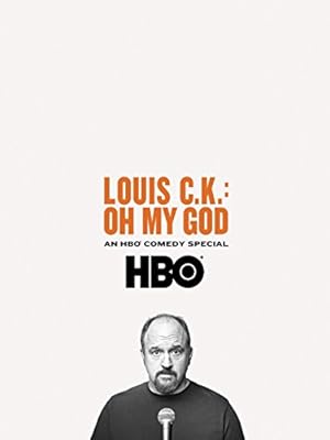 Louis C.K.: Oh My God