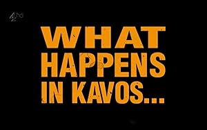 What Happens in Kavos