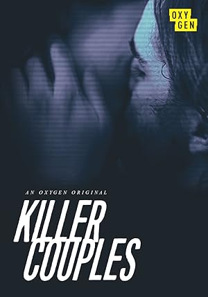 Snapped: Killer Couples