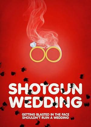 Shotgun Wedding