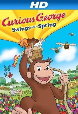 Curious George Swings Into Spring