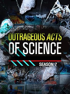 Outrageous Acts of Science