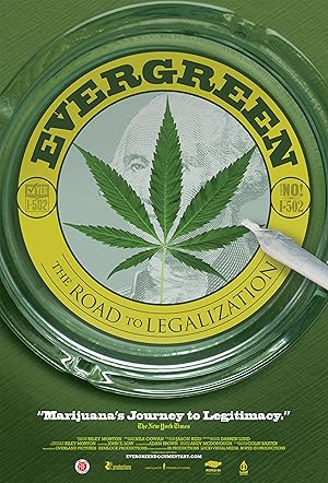 Evergreen: The Road to Legalization in Washington