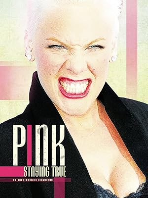 P!NK: Staying True