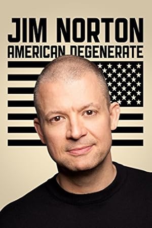 Jim Norton: American Degenerate